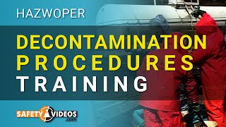 HAZWOPER Decontamination Procedures Training from SafetyVideoscom [upl. by Ulda602]