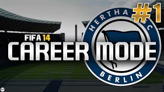 FIFA 14  Next Gen Career Mode  1  Hertha BSC [upl. by Johannes633]