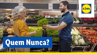 Quem Nunca  Ninguém nos vende como os nossos clientes  Lidl Portugal [upl. by Notnek]