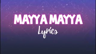 Mayya mayya song lyrics   Best Arabic song   Lyrical video [upl. by Llednew]