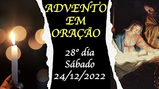 Advento em Oração  24 de dezembro [upl. by Jardena]