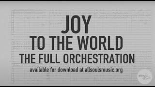 Joy to the World  Full Orchestration [upl. by Edeline]