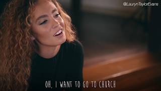 Church Take Me Back  Lauryn Evans [upl. by Karilla]