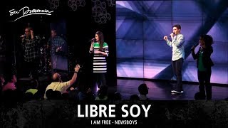 Libre Soy  Su Presencia I Am Free  Newsboys  Español [upl. by Alexandros684]