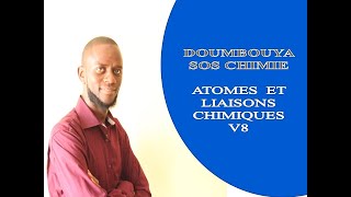 ATOMES ET LIAISONS CHIMIQUES V8 GÉOMÉTRIE DES MOLÉCULES [upl. by Mogerly]