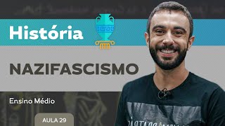 Nazifacismo  História  Ensino Médio [upl. by Htenywg]