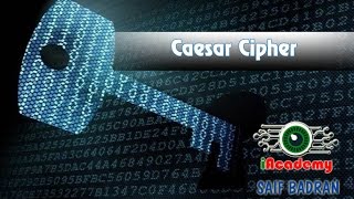 Caesar Cipher Encryption  Decryption  شرح بالعربي [upl. by Otto]