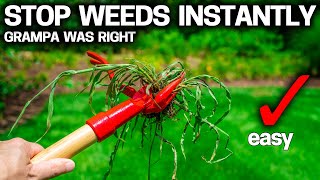 STOP WEEDS INSTANTLY the EASY WAY  Grampas Weed Puller Review [upl. by Ellered]