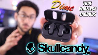 Skullcandy DIME TWS Earbuds  Review  Smaller than a CAR KEY😲 [upl. by Bobbee334]