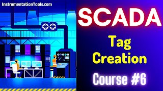 SCADA Tutorial 6  Tag Creation in SCADA Software  SCADA Programming [upl. by Scotney]