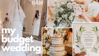 How I Created My Dream Wedding on a Small Budget [upl. by Ainer929]