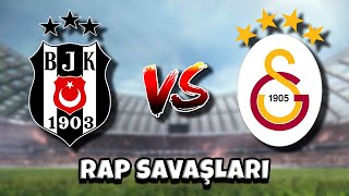 Beşiktaş VS Galatasaray  Rap Savaşları Şarkısı [upl. by Seldun]