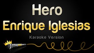 Enrique Inglesias  Hero Karaoke Version [upl. by Acalia]