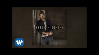 Brett Eldredge  No Stopping You Audio Video [upl. by Ahsennek363]