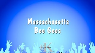 Massachusetts  Bee Gees Karaoke Version [upl. by Tamma693]