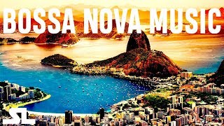 Bossa Nova Music 🇧🇷 The Sound of Brazil 🇧🇷  HD  Bossa Nova Bossa Nueva Chill Out Ambient [upl. by Concha]