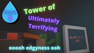 Tower of Ultimately Terrifying Commentary [upl. by Daisy]