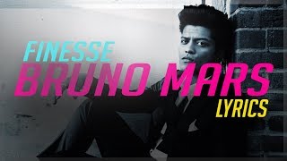 Bruno Mars  Finesse Lyrics [upl. by Heidy]