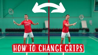 How To Change Between Grips In Badminton [upl. by Clovah695]