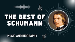 The Best of Schumann [upl. by Burget]