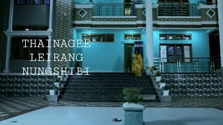 filmTHAINAGEE LEIRANG NUNGSHIBI [upl. by Gian]