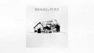 Breaking Point  Abandoning Sunday [upl. by Irneh]