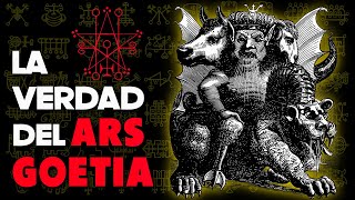 La Verdad del Ars Goetia Goecia [upl. by Noiemad]