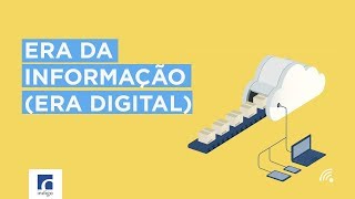 ERA DA INFORMAÇÃO ERA DIGITAL  nanolearning [upl. by Jodee989]