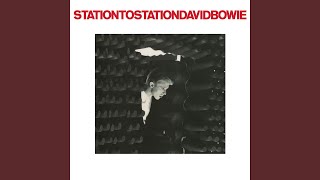 Station to Station 2016 Remaster [upl. by Barthelemy773]