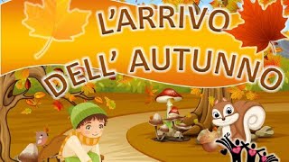 È AUTUNNO 🍁🌰☔🎃 Scopriamo le sue caratteristiche [upl. by Lek]