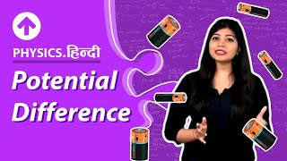 Potential Difference  Hindi  Physics [upl. by Marron110]