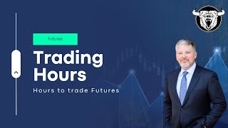 Futures Trading Hours When Can You Trade Them [upl. by Htez101]