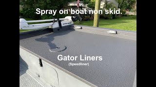 Spray on boat non skid Gator Liners [upl. by Rebe]