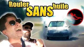 Rouler SANS huile moteur  ÇA FAIT QUOI   Vilebrequin [upl. by Karilla]