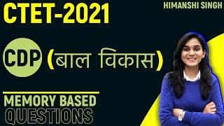 CTET 2021  CDP Memory Based Questions by Himanshi Singh  Shift01 [upl. by Lantha203]