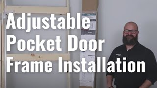 Compact Adjustable Pocket Door Frame Installation Guide [upl. by Sible246]