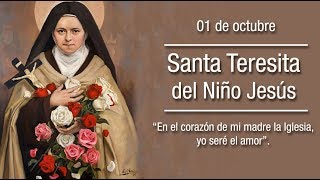 Santa Teresita del niño Jesús [upl. by Lilllie]