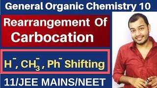 GOC 10  Rearrangement of Carbocation  Hydride  Methyl and Phenyl Shifting JEE MAINSNEET [upl. by Yrome]