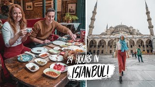 24 Hours In ISTANBUL  Top Things You HAVE To Do in Istanbul Turkey [upl. by Gaves]