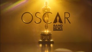 AO VIVO Cobertura Oscar 2025  BandNews TV [upl. by Ardnasal]