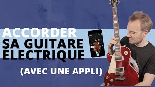 Comment accorder sa Guitare électrique avec une application [upl. by Gibbs151]