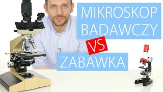 Mikroskop badawczy VS zabawkowy [upl. by Vinita838]