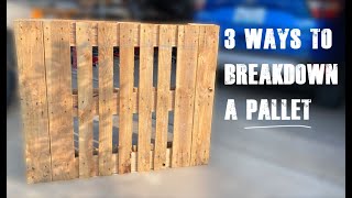 3 Quick amp Easy amp Effective Ways to breakdown a pallet to repurpose the wood for projects [upl. by Nyrb818]