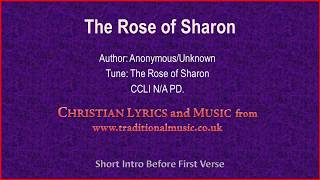 The Rose Of Sharon  Old Time Hymn Lyrics amp Music [upl. by Eidac]