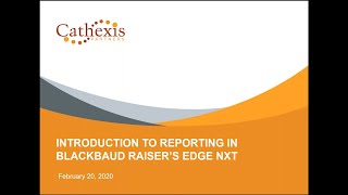 Reporting in Blackbaud Raiser’s Edge NXT [upl. by Dieball475]