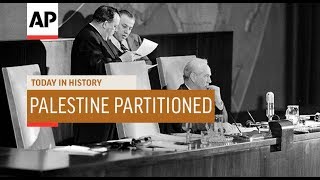 Palestine Partitioned  1947  Today In History  29 Nov 18 [upl. by Weatherley]