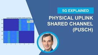 5G NR Physical Uplink Shared Channel PUSCH [upl. by Ardnaet82]