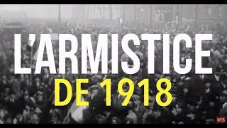 Larmistice du 11 novembre 1918 [upl. by Inoek95]