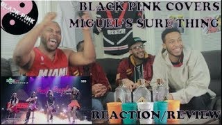 BLACKPINK  SURE THING Miguel COVER SBS PARTY PEOPLE REACTIONREVIEW [upl. by Arda893]