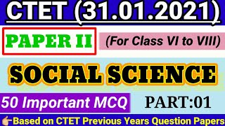 CTET Previous Years Question Papers Solved  CTET Paper 2Social Science  CTET 2021 Preparation [upl. by Ardnwahs]